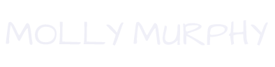 Molly Murphy  |  Artist, Teacher